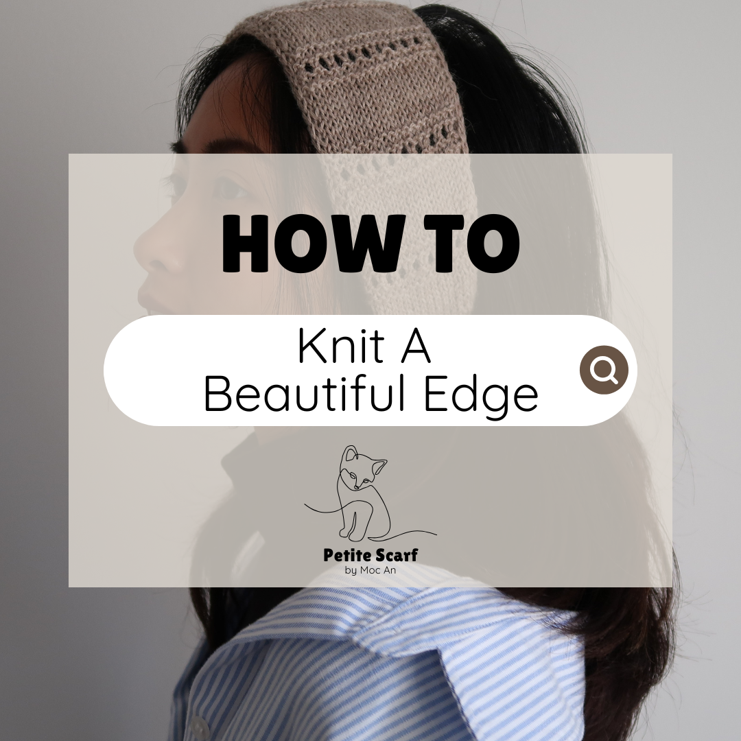 Knit an Easy & Beautiful Edge