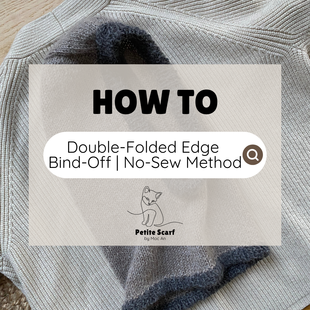 Double-Folded Edge Bind-Off | No-Sew Method