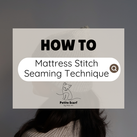 How to Seam Knitting Edges with the Mattress Stitch