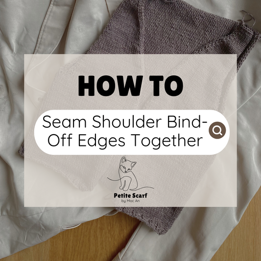 How to Seam Shoulder Bind-Off Edges Together