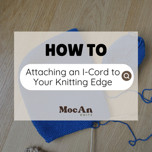How to Attach an I-Cord to Your Knitting Edge