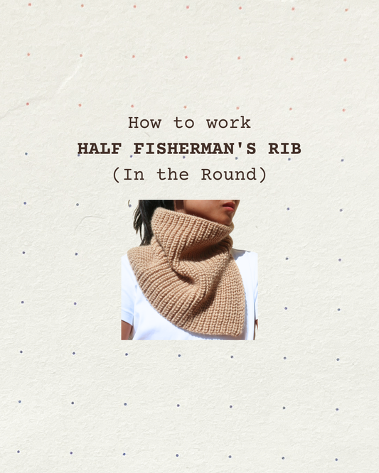 How to Work Half Fisherman's Rib (In the Round)
