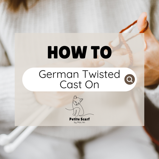 German Twisted Cast On [short video tutorial]