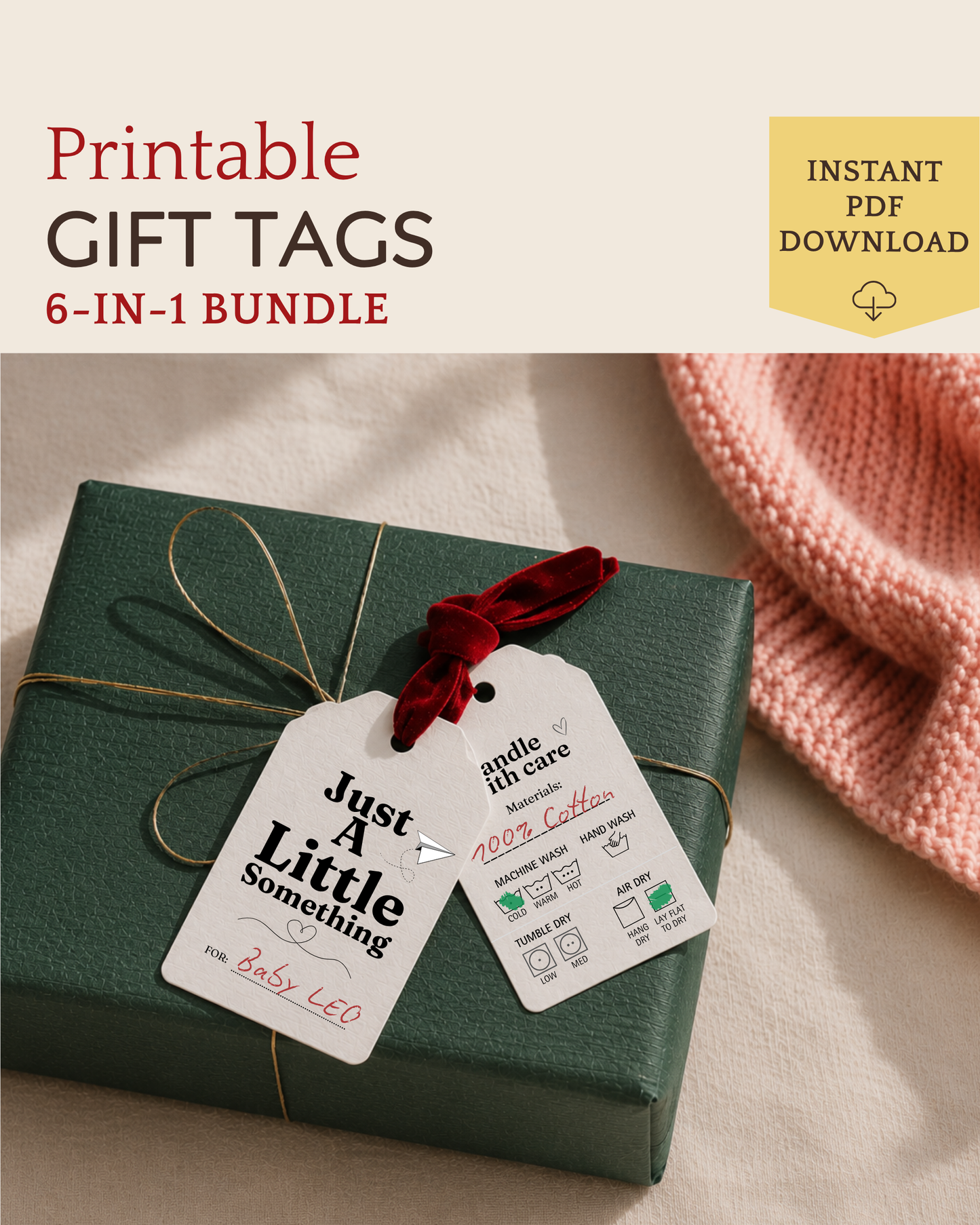 Printable Gift Tags and Care Instructions (6-in-1 Bundle)